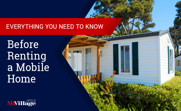what you need to know before renting a mobile home