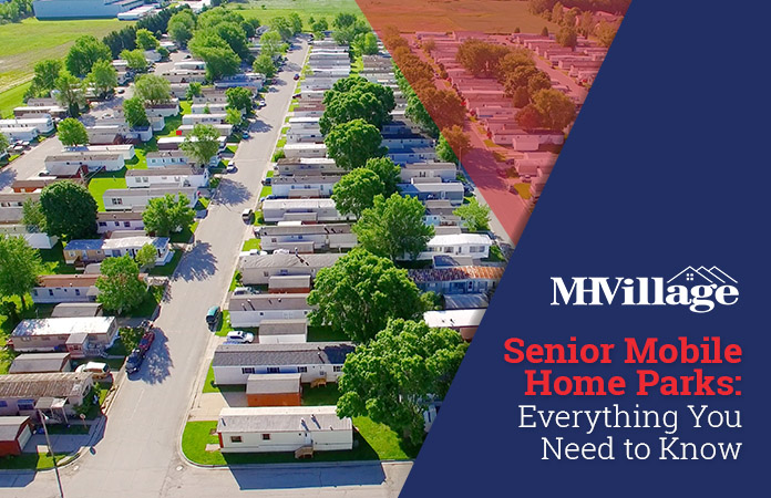 Senior Mobile Home Parks Everything You Need to Know